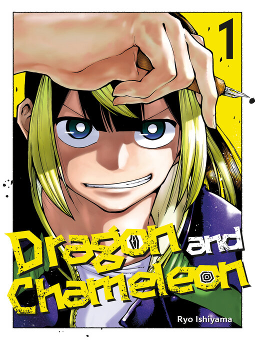 Title details for Dragon and Chameleon, Volume 1 by Ryo Ishiyama - Available